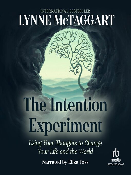 Title details for The Intention Experiment by Lynne McTaggart - Wait list